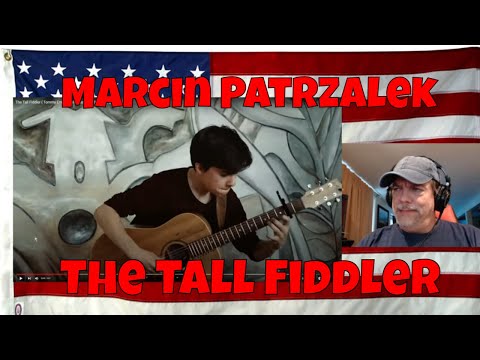 The Tall Fiddler ( Tommy Emmanuel ) Played By Marcin Patrzalek - REACTION - LIGHTNING SPEED