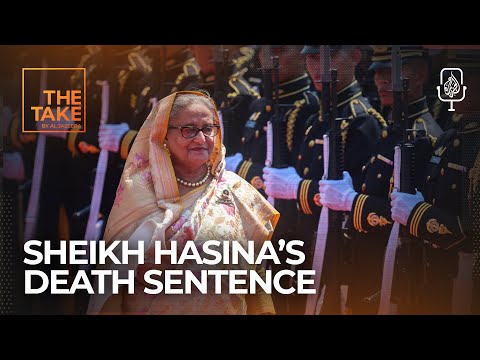 Will Sheikh Hasina’s death sentence deepen Bangladesh's political divide? | The Take