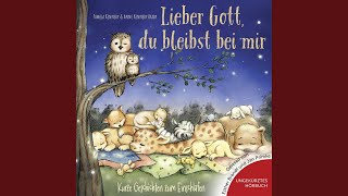 Die Überraschung.2 &amp; Der gute Freund.1 - Lieber Gott, du bleibst bei mir