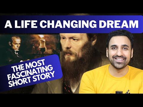 Dream of A Ridiculous Man - Best Short Story Ever - Fyodor Dostoevsky