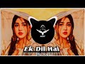 Ek Dil Hai | New Remix | Hip Hop | Ek Rishtaa | Love Song | Bass Boosted | SRT MIX