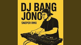 Download lagu Dj Bang Jono mp3