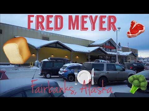 A LOOK INSIDE FRED MEYER IN FAIRBANKS, ALASKA
