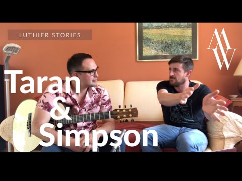 Creating an Acoustic Guitar with Martin Simpson - Taran Guitars - Luthier Stories - Michael Watts