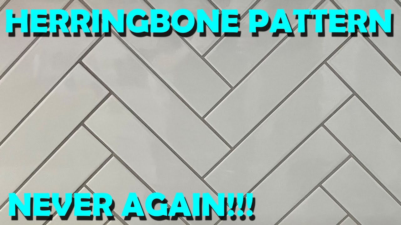Herringbone Tile Pattern Is A Terrible Idea