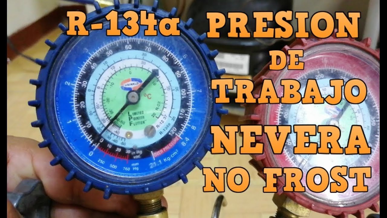 PRESION DE TRABAJO INTERNA / NEVERA NO FROST