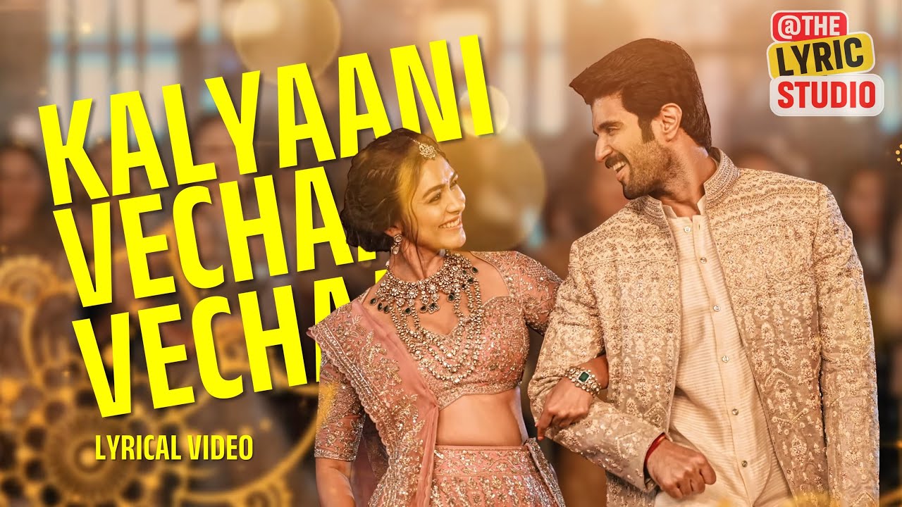 Kalyani Vaccha Vacchaa Lyrics