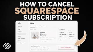 How to Cancel Squarespace Subscription (FAST & EASY)