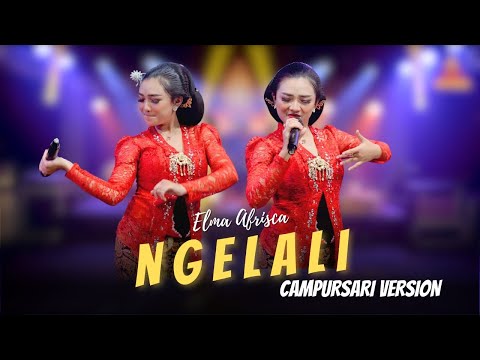 Elma Afrisca - Ngelali - Campursari Everywhere