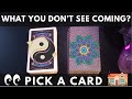 🔮PICK A CARD🔮 What You Don't See Coming? 👀🍿✈️👩‍❤️‍💋‍👨