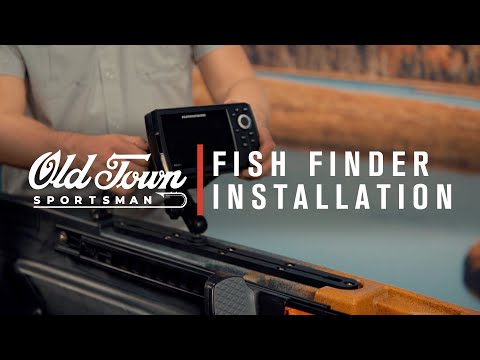Old Town Sportsman: How To Install a Fish Finder