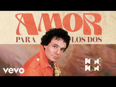 José José - Amor para los Dos (Cover Audio)
