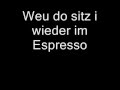 Wolfgang Ambros - Espresso (Lyrics) 