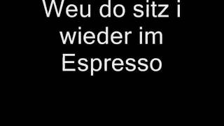 Wolfgang Ambros - Espresso (Lyrics)
