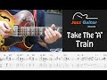 Take The A Train Billy Strayhorn Classic Jazz Guitar Chord Melody Lesson With Tabs