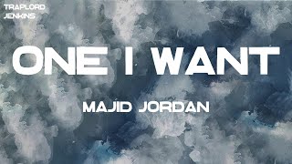 Majid Jordan - One I Want (feat. PARTYNEXTDOOR) (Lyrics)