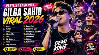 Download lagu 【PLAYLIST】GILGA SAHID FULL ALBUM 2026 🔥 Lagu Jawa Viral TikTok Terbaru | Auto Baper & Santai mp3