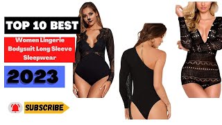 Revealing the Top 10 Best Women's Lingerie Sleepwear for 2023: You Won't Believe Number One!
