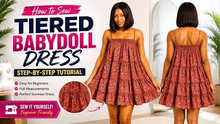 How to Cut and Sew a Tiered Babydoll Dress | Easy Spaghetti Strap Dress Tutorial for Beginners