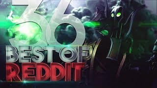 Dota 2 Best Moments of Reddit - Ep. 36