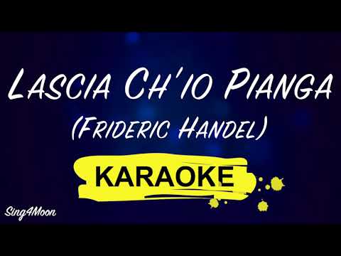 Frideric Handel - Lascia Ch'io Pianga (Karaoke Orchestra)