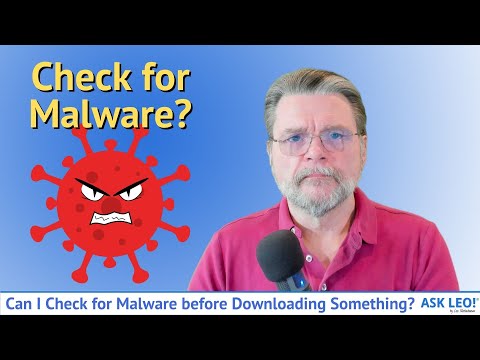 Can I Check for Malware before Downloading Something?
