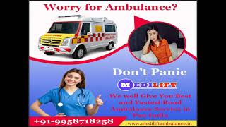 Easy to Transport Ambulance Service in Dhanbad and Bokaro by Medilift