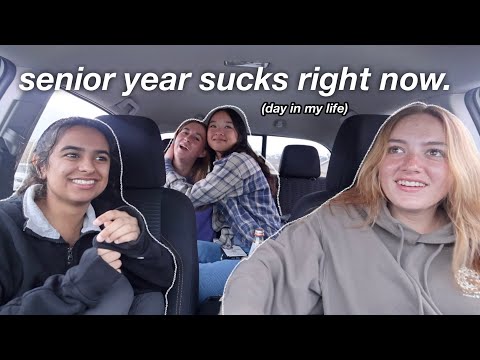 SENIOR YEAR day in my life (it sucks rn lol)