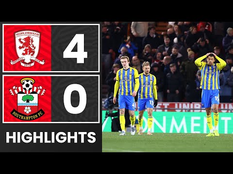 HIGHLIGHTS: Middlesbrough 4-0 Southampton | Championship