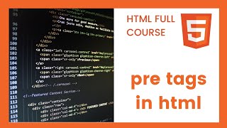 pre tag | html tutorial 1 | part [ 10 ]