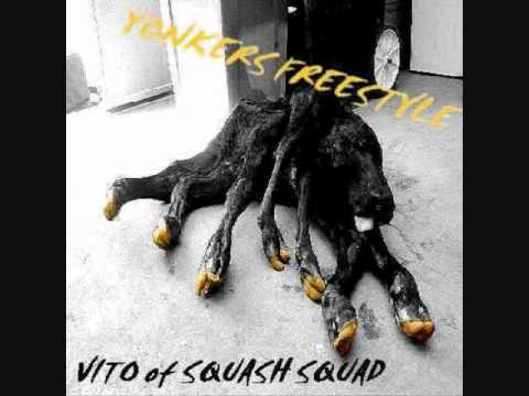 Yonkers Freestyle - VITO（SQUASH SQUAD）