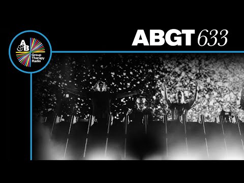 Group Therapy 633 with Above & Beyond and Elevven