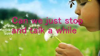 Jose Mari Chan -Can We Just Stop And Talk A While (with Lyrics)