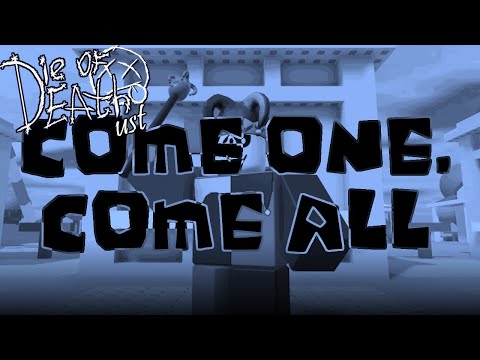 DIE OF DEATH UST - COME ONE, COME ALL! (Jester Artful's Chase Theme)