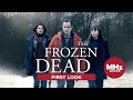 First Look: The Frozen Dead