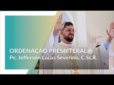 Um sim a Deus | Pe. Jefferson Lucas é ordenado presbítero em Santa Cruz de Minas (MG)