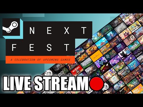 Steam's Next Fest LIVESTREAM