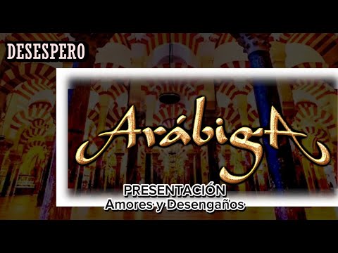 ARÁBIGA & Kiko Luque / DESESPERO / PRESENTACIÓN AMORES Y DESENGAÑOS