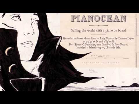 ISLAND SONG. Pianocean. Lhasa de Sela cover feat. Piers Faccini & Ronàn O Snodaigh