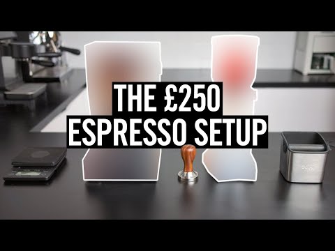 The Best Cheap Espresso Setup (£250 Budget)