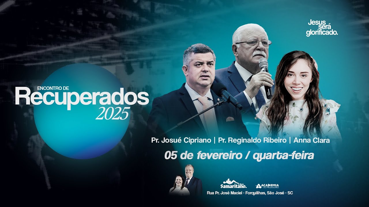 Encontro de Recuperados - O Bom Samaritano - Quarta-Feira