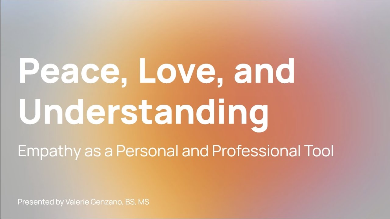 Peace, Love, and Understanding: Empathy as a Personal and Professional Tool DrupalCon Portland 2022
