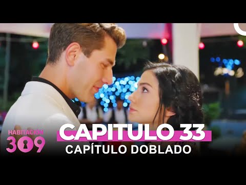 Habitación 309 Capítulo 33 (Capitulo Doblado)