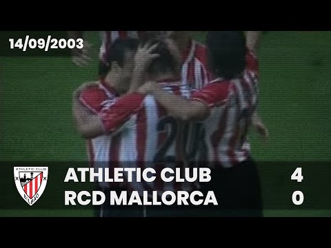 ⚽️ [Liga 03/04] J3 I Athletic Club 4 - RCD Mallorca 0 I LABURPENA