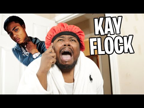 When your Mom hears you using only Kay Flock Lyrics