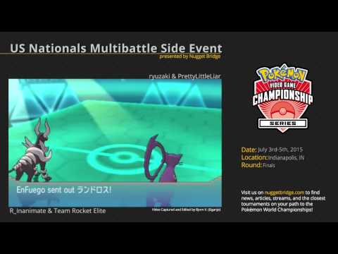 US Nats Multibattle Side Event Finals - R_Inanimate & TeamRocketElite vs ryuzaki & PrettyLittleLiar