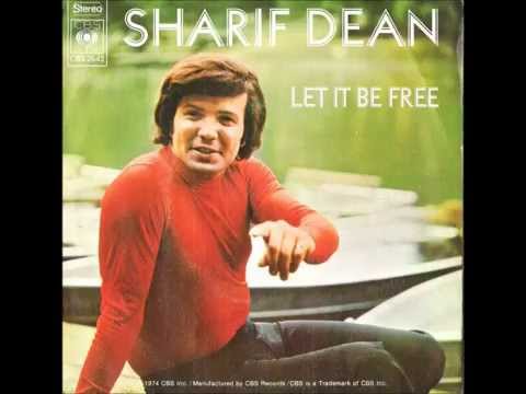 Sharif Dean  Let It Be Free