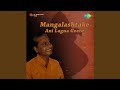 Sukh Lagnach Dolyanan Pahu