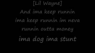 i run this-birdman ft. lil wayne (lyrics)