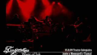 Lingerbliss || Waste of Ink || )) 15.11.09 con Moonspell y Tiamat ((